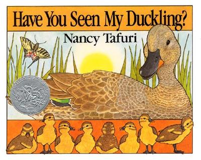 Have You Seen My Duckling?: An Easter and Springtime Book for Kids - 