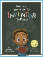 Have You Thanked an Inventor Today?