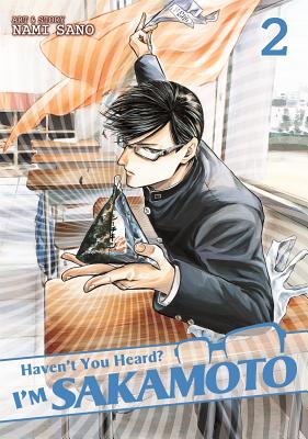 Haven't You Heard? I'm Sakamoto Vol. 2 - Sano, Nami