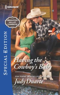 Having the Cowboy's Baby - Duarte, Judy