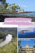 Hawaii Travel Guide: Reisef?hrer Hawaii