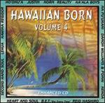 Hawaiian Born, Vol. 4