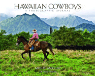 Hawaiian Cowboys: A Photographic Journal