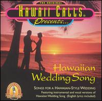 Hawaiian Wedding - Hawaii Calls Orchestra & Choir