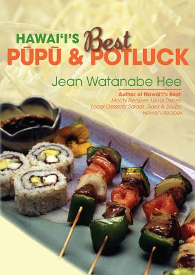 Hawaii's Best Pupu and Potluck - Hee, Jean Watanabe