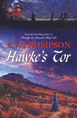 Hawke's Tor - Thompson, E. V.