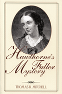 Hawthorne's Fuller Mystery