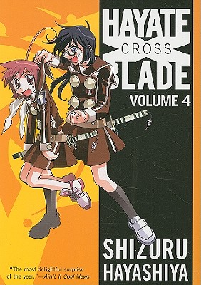 Hayate X Blade, Volume 4 - Hayashiya, Shizuru