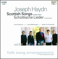 Haydn: Folksong Arrangements, Vol. 5 - Scottish Songs for William Napier I - Haydn Trio Eisenstadt; Jamie MacDougall (tenor); Lorna Anderson (soprano)