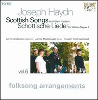 Haydn: Folksong Arrangements, Vol. 6 - Scottish Songs for William Napier II - Haydn Trio Eisenstadt; Jamie MacDougall (tenor); Lorna Anderson (soprano)