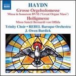 Haydn: Grosse Orgelsolomesse; Heiligmesse