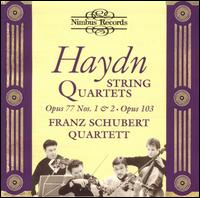 Haydn: String Quartets Nos. 1 & 2, Op. 77; String Quartet, Op. 103 - Franz Schubert Quartett