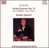 Haydn: String Quartets, Op. 76, No. 4 "Sunrise", No. 5, No. 6 - Kodly Quartet