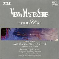 Haydn: Symphonien Nos. 6, 7 und 8 - I Musici di San Marco; Alberto Lizzio (conductor)