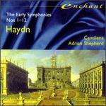 Haydn: The Early Symphonies, Nos. 1-12 - Cantilena; Adrian Shepherd (conductor)