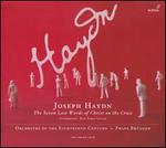 Haydn: The Seven Last Words of Christ on the Cross; Ron Ford: Intermezzi