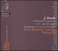 Haydn: Violoncello Concertos in C and D major; Symphony No. 104 in D major - Florilegium; Pieter Wispelwey (cello)