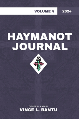 Haymanot Journal Vol. 4 2024 - Bantu, Vince L