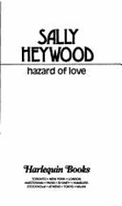 Hazard of Love - Heywood, Sally