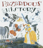 Hazardous History