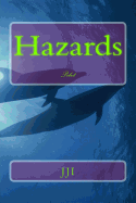 Hazards: Pilot