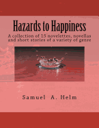 Hazards to Happiness