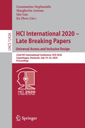 Hci International 2020 - Late Breaking Papers: Universal Access and Inclusive Design: 22nd Hci International Conference, Hcii 2020, Copenhagen, Denmark, July 19-24, 2020, Proceedings