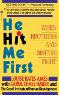 He Hit Me First: When Brothers and Sisters Fight