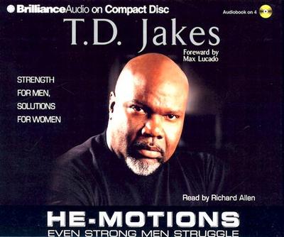 He-Motions: Even Strong Men Struggle - Jakes, T D, and Allen, Richard, Professor (Read by)