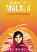 He Named Me Malala - Davis Guggenheim