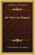 He Who Gets Slapped