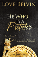 He Who Is a Protector