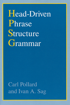 Head-Driven Phrase Structure Grammar - Pollard, Carl