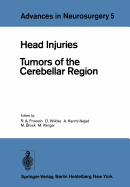 Head Injuries: Tumors of the Cerebellar Region