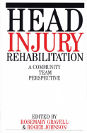 Head Injury Rehabilitation: A Community Team Perspective