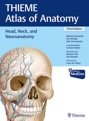 Head, Neck, and Neuroanatomy (Thieme Atlas of Anatomy) - Schuenke, Michael, and Schulte, Erik, and Schumacher, Udo