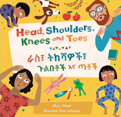 Head, Shoulders, Knees and Toes (Bilingual Amharic & English) - Silver, Skye