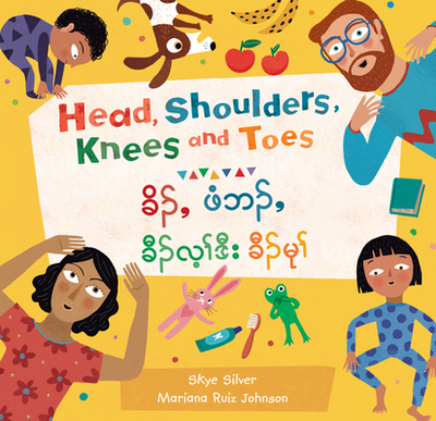 Head, Shoulders, Knees and Toes (Bilingual Burmese Karen & English) - Silver, Skye