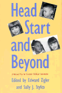 Head Start and Beyond: A National Plan for Extended Childhood Intervention