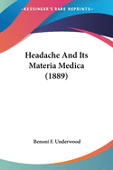 Headache And Its Materia Medica (1889)