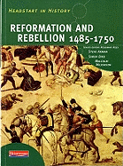 Headstart in History: Reformation & Rebellion 1485-1750