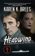 Headwind: The WWII Adventures of MI6 Agent Katrin Nissen