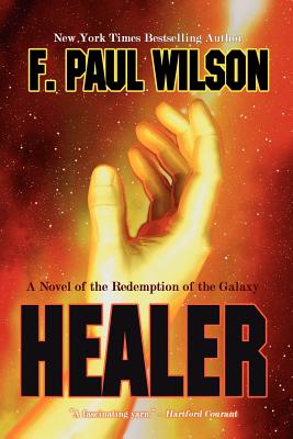 Healer - Wilson, F Paul