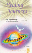 Healing Journeys - Matthews, Maureen, and Matthews, Stephen