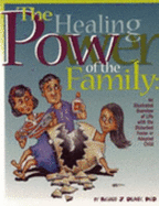 Healing Power of the Family - Delaney, Richard J.