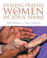 Healing Prayers for Women in Jesus' Name