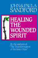 Healing the Wounded Spirit