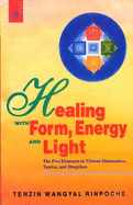 Healing with Form, Energy and Light