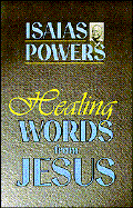 Healing Words from Jesus