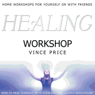 Healing Workshop